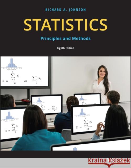 Statistics: Principles and Methods Gouri K. (University of Wisconsin, Madison) Bhattacharyya 9781119497110