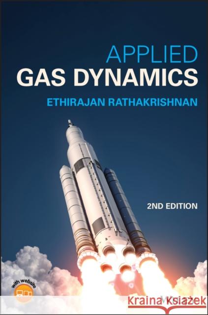 Applied Gas Dynamics Ethirajan Rathakrishnan 9781119500452 Wiley