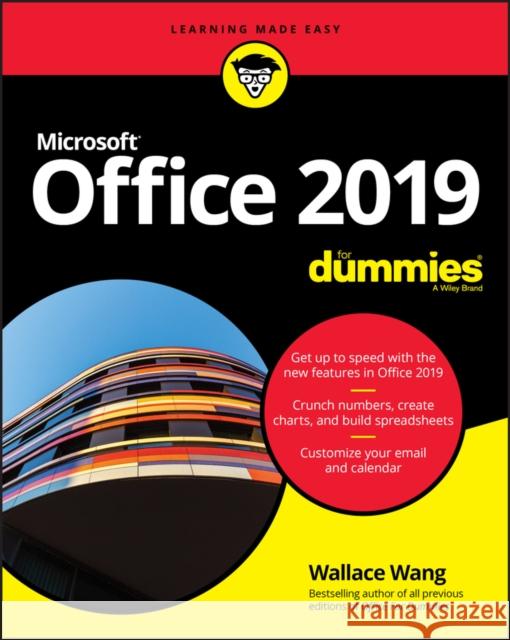 Office 2019 For Dummies W Wang 9781119513988