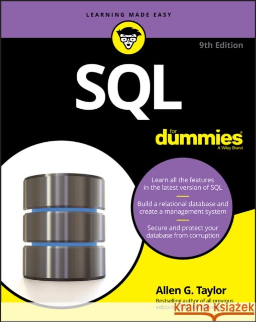 SQL For Dummies Allen G. (Database Consultant, Oregon City, Oregon) Taylor 9781119527077 For Dummies