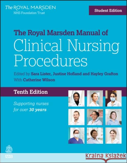 The Royal Marsden Manual of Clinical Nursing Procedures, Student Edition Lister, Sara 9781119532965