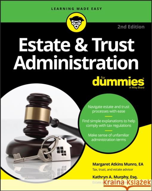 Estate & Trust Administration For Dummies  9781119543879 For Dummies