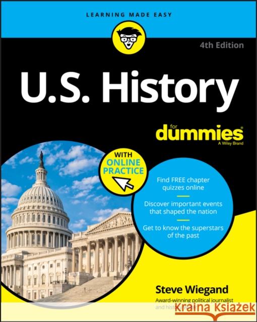 U.S. History For Dummies Steve Wiegand 9781119550693