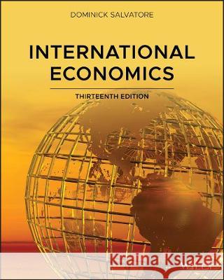 International Economics Dominick Salvatore 9781119554929