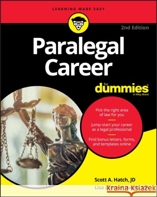 Paralegal Career For Dummies Lisa Zimmer Hatch Scott A. Hatch 9781119564911 For Dummies
