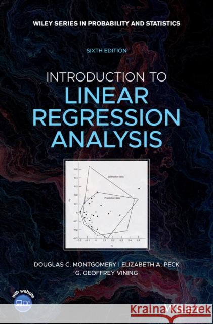 Introduction to Linear Regression Analysis Douglas C. Montgomery Elizabeth A. Peck G. Geoffrey Vining 9781119578727