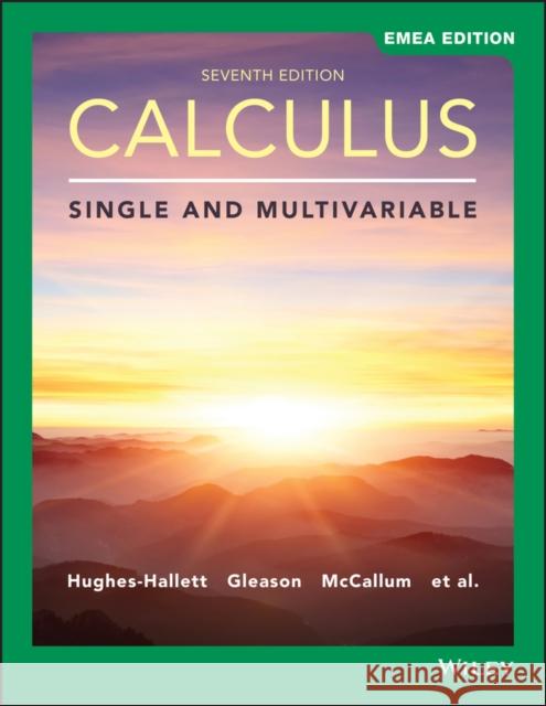 Calculus Deborah Hughes–Hallett, Karen R. Rhea, Jeff Tecosky–Feldman 9781119585817