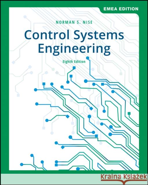Control Systems Engineering Norman S. Nise 9781119590132 John Wiley & Sons Inc