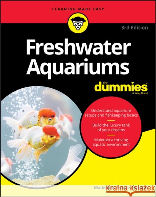 Freshwater Aquariums For Dummies Madelaine Francis Heleine 9781119601395 John Wiley & Sons Inc