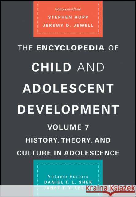The Encyclopedia of Child and Adolescent Development Stephen Hupp Jeremy D. Jewell Daniel T. L. Shek 9781119606321