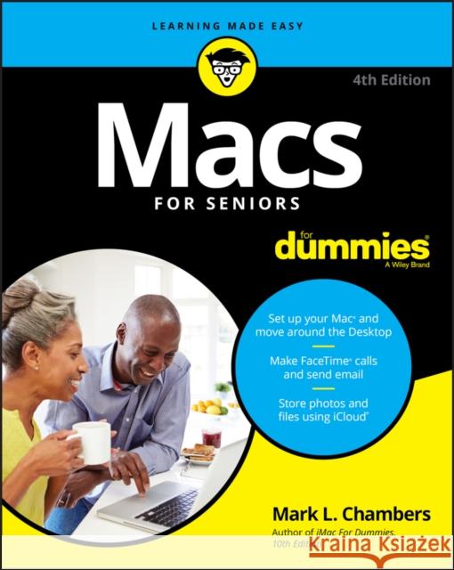 Macs for Seniors for Dummies Chambers, Mark L. 9781119607823 For Dummies