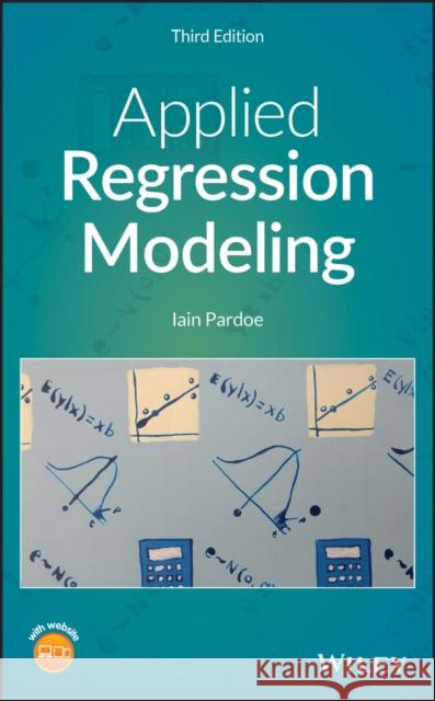 Applied Regression Modeling Iain Pardoe 9781119615866 Wiley