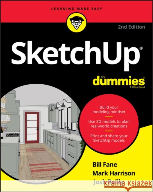 SketchUp For Dummies Josh Reilly 9781119617938 John Wiley & Sons Inc