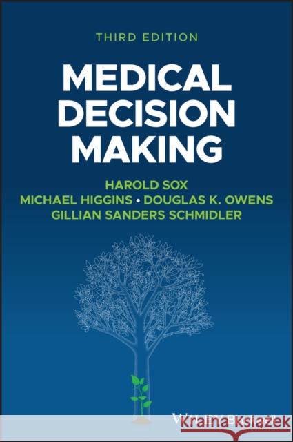 Medical Decision Making 3e HC Sox 9781119627807 John Wiley and Sons Ltd