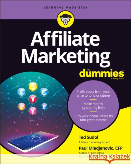 Affiliate Marketing For Dummies Paul Mladjenovic 9781119628248