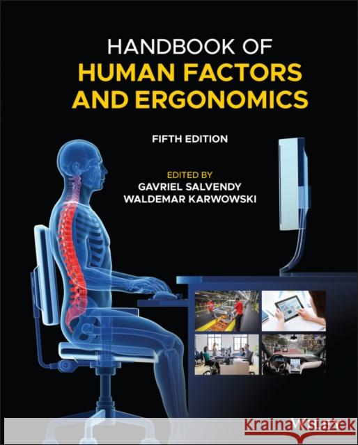 Handbook of Human Factors and Ergonomics Gavriel Salvendy 9781119636083