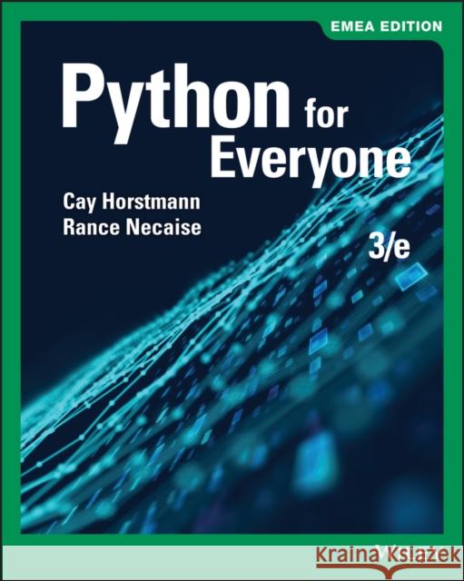 Python for Everyone Cay S. Horstmann 9781119638292 John Wiley & Sons Inc