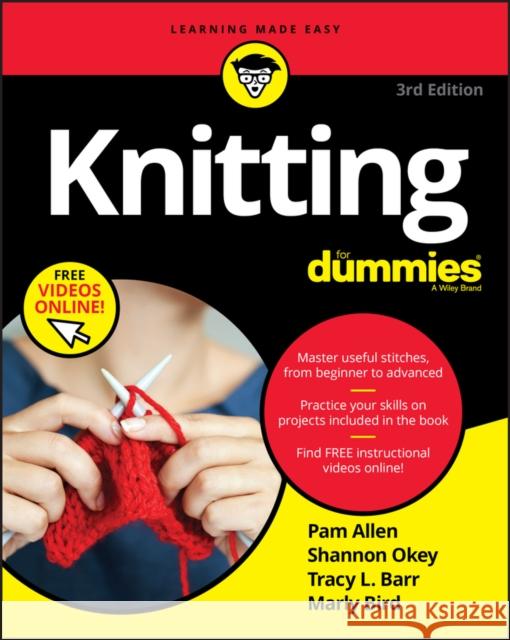 Knitting for Dummies Allen, Pam 9781119643203 John Wiley & Sons Inc