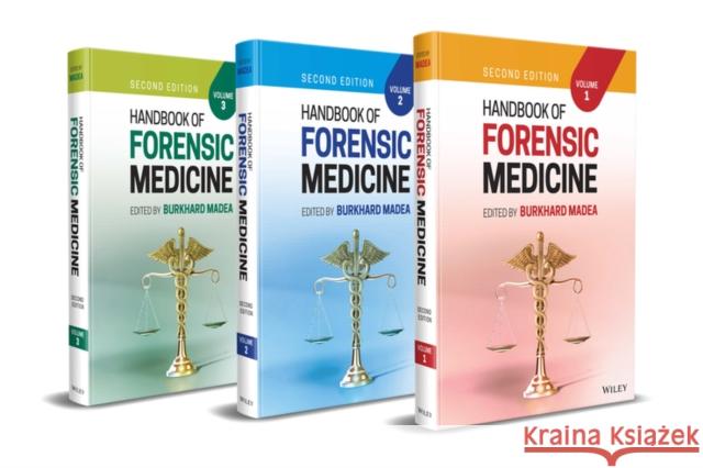 Handbook of Forensic Medicine Burkhard Madea 9781119648550