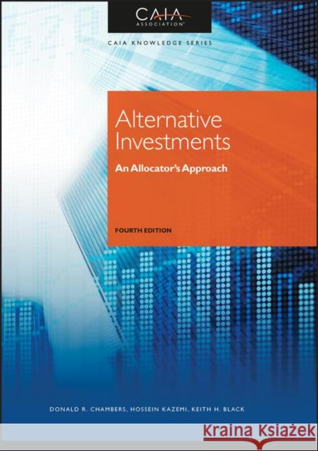 Alternative Investments: An Allocator's Approach Chambers, Donald R. 9781119651680