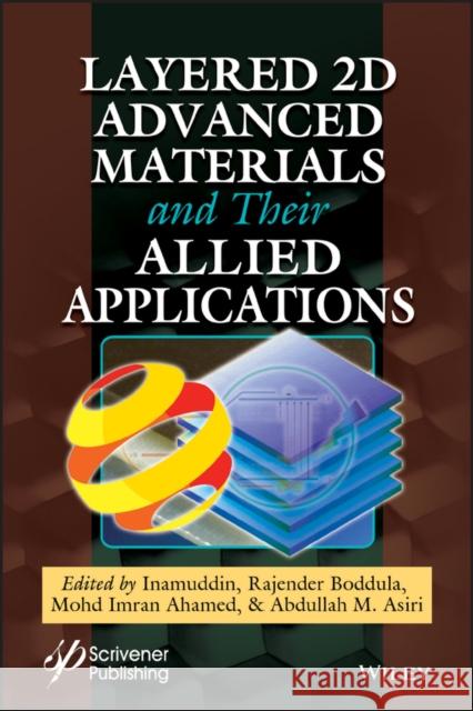 Layered 2D Materials and Their Allied Applications Inamuddin 9781119654964