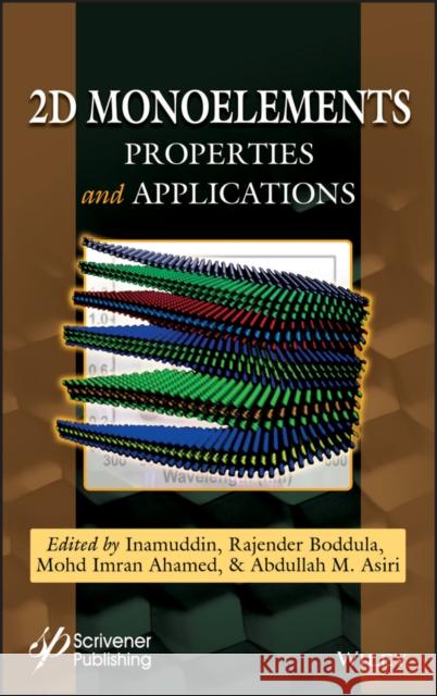 2D Monoelements: Properties and Applications Inamuddin 9781119655251