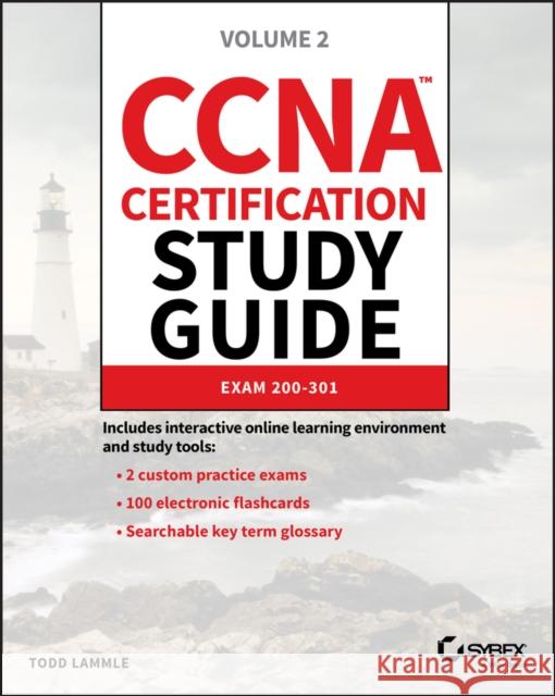 CCNA Certification Study Guide, Volume 2: Exam 200-301 Lammle, Todd 9781119659181 Sybex