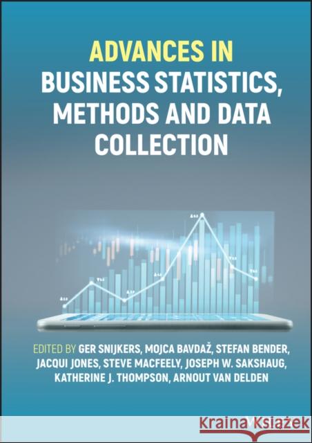 Advances in Business Statistics, Methods and Data Collection American Statistical Association 9781119672302 Wiley