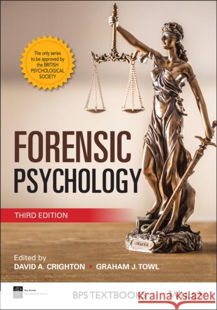 Forensic Psychology David A. Crighton Graham J. Towl 9781119673545