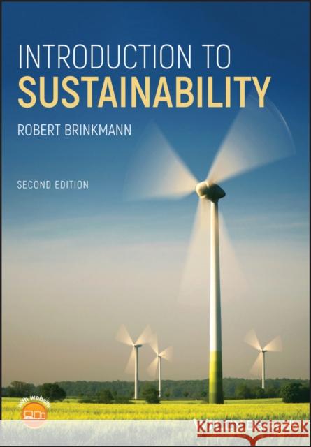 Introduction to Sustainability Robert Brinkmann 9781119675464