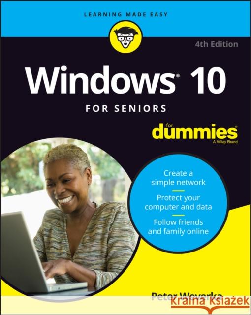 Windows 10 for Seniors for Dummies Weverka, Peter 9781119680543