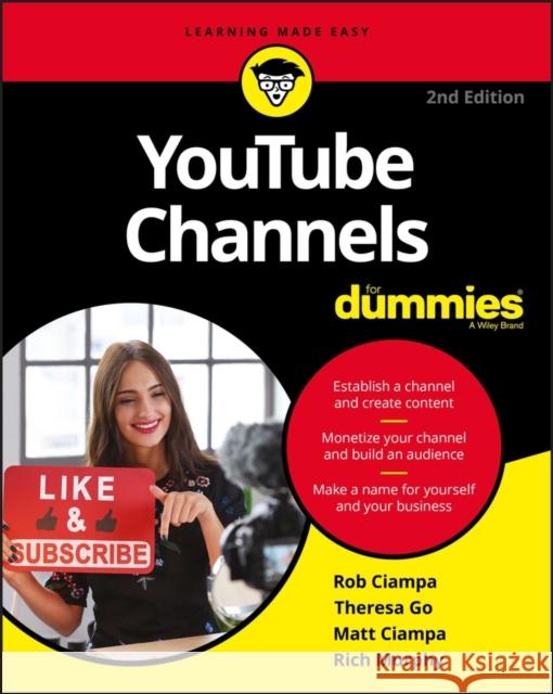 YouTube Channels For Dummies Rich Murphy 9781119688051 John Wiley & Sons Inc