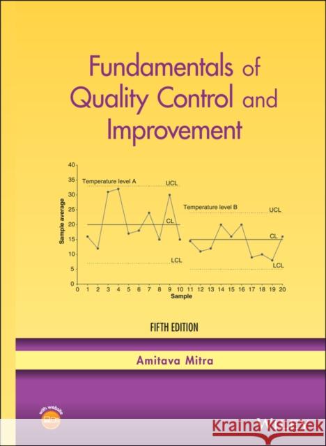 Fundamentals of Quality Control and Improvement Amitava Mitra 9781119692331 Wiley