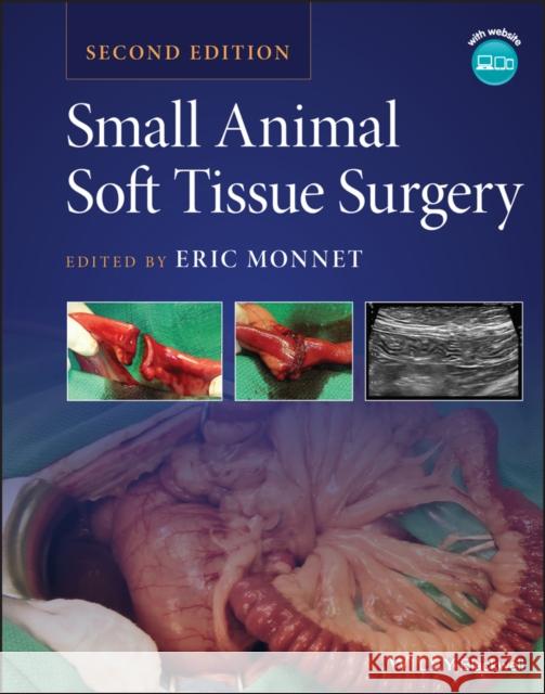 Small Animal Soft Tissue Surgery  9781119693680 John Wiley and Sons Ltd