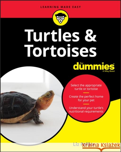 Turtles & Tortoises For Dummies Liz Palika 9781119695745 For Dummies