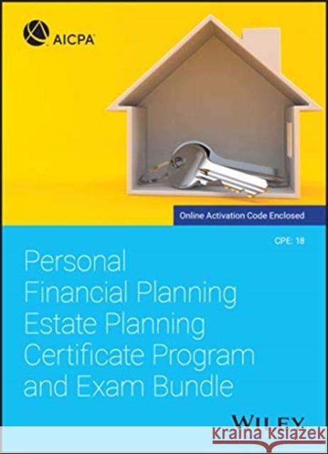 Personal Financial Planning Estate Planning Certificate Program and Exam Bundle Aicpa 9781119696155 Wiley