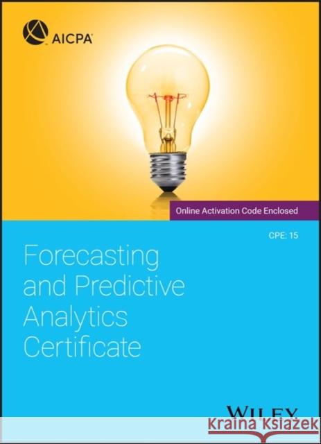 Forecasting and Predictive Analytics Certificate Aicpa 9781119696674 Wiley