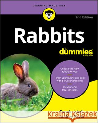 Rabbits for Dummies Connie Isbell Audrey Pavia 9781119696780 John Wiley & Sons Inc