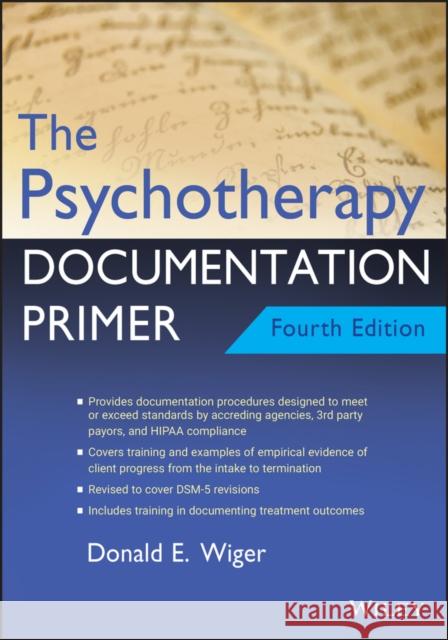 The Psychotherapy Documentation Primer Donald E. Wiger 9781119709848