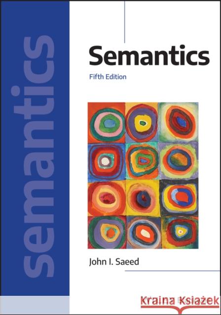 Semantics Saeed, John I. 9781119709855