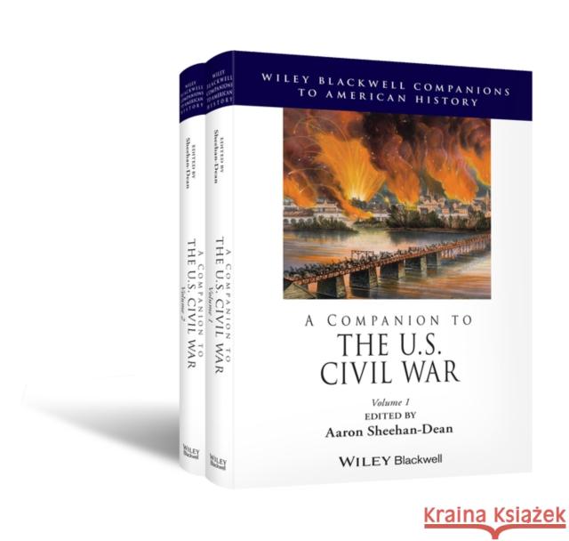 A Companion to the U.S. Civil War Sheehan-Dean, Aaron 9781119716143 Wiley-Blackwell