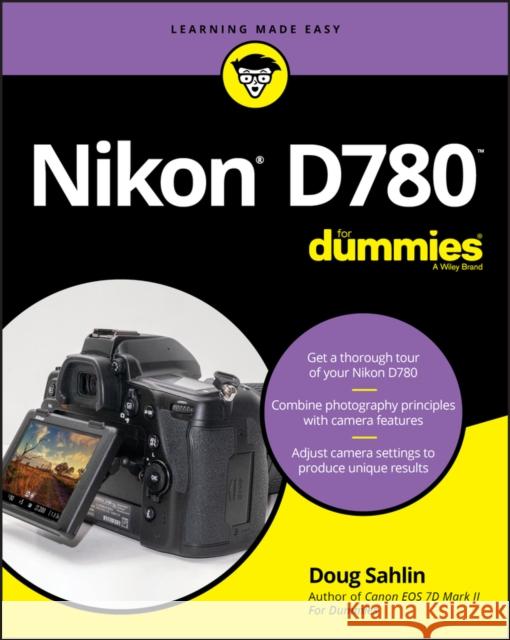 Nikon D780 for Dummies Sahlin, Doug 9781119716372 For Dummies