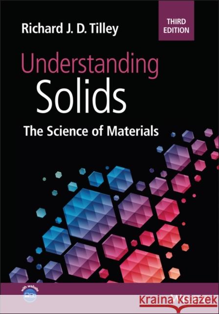 Understanding Solids: The Science of Materials Richard J. D. Tilley 9781119716501