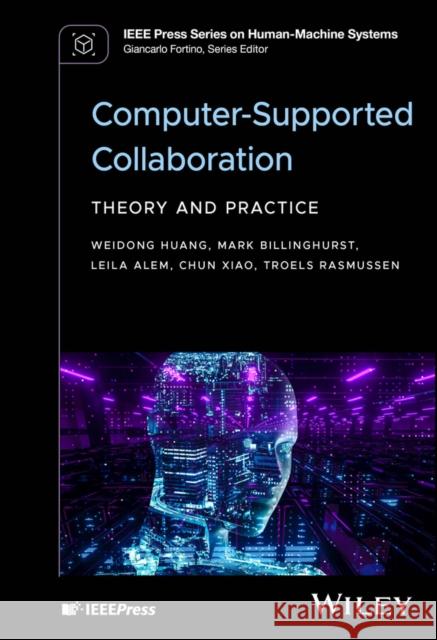 Computer-Supported Collaboration: Theory and Practice Torels Rasmussen 9781119719762 John Wiley and Sons Ltd
