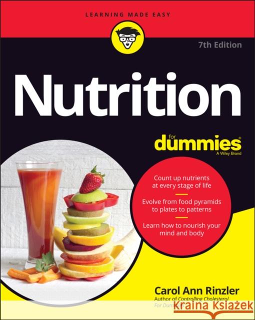 Nutrition For Dummies Carol Ann Rinzler 9781119723905