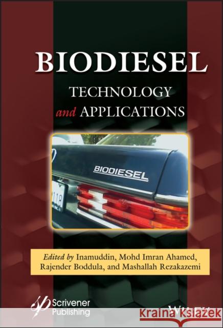 Biodiesel Technology and Applications Inamuddin 9781119724643