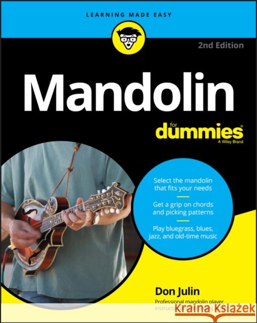 Mandolin for Dummies Don Julin 9781119736646 For Dummies