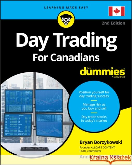 Day Trading for Canadians for Dummies Ann C. Logue Bryan Borzykowski 9781119736714 For Dummies