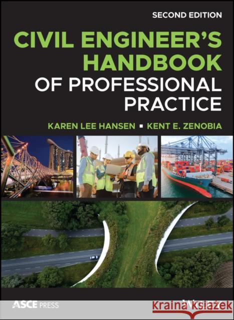 Civil Engineer's Handbook of Professional Practice Hansen, Karen 9781119739791 John Wiley & Sons Inc