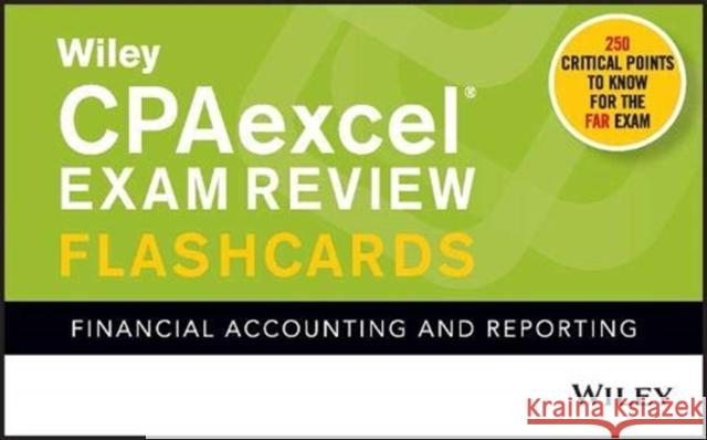 Wiley Cpaexcel Exam Review 2021 Flashcards: Financial Accounting and Reporting Wiley 9781119754817